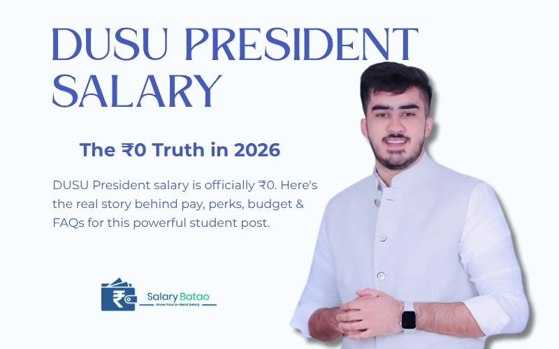 DUSU President Salary: The ₹0 Truth Behind India’s Biggest Student Post DUSU President Salary